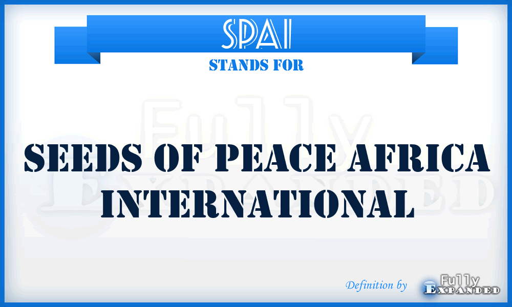 SPAI - Seeds of Peace Africa International