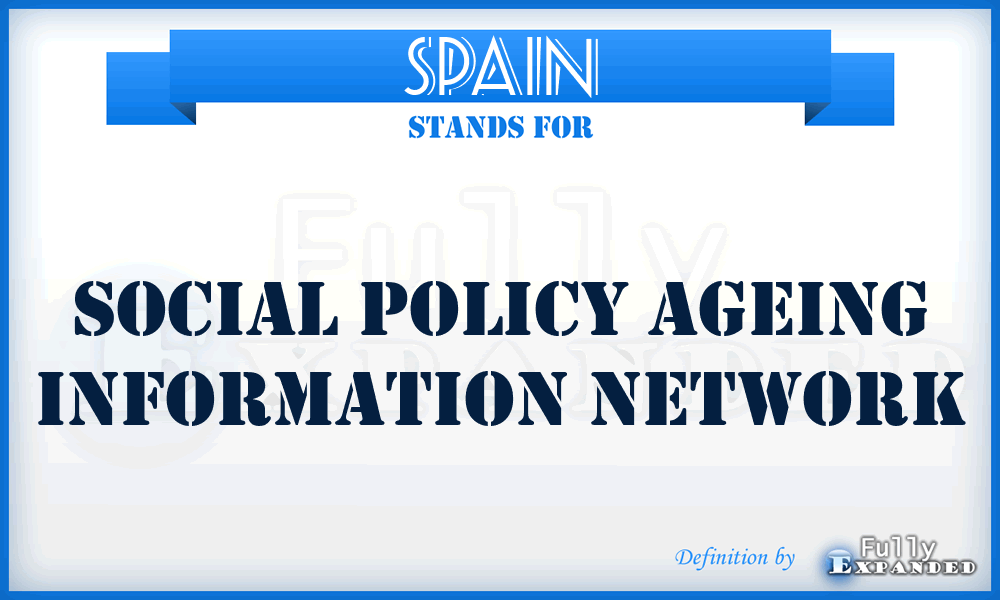 SPAIN - Social Policy Ageing Information Network