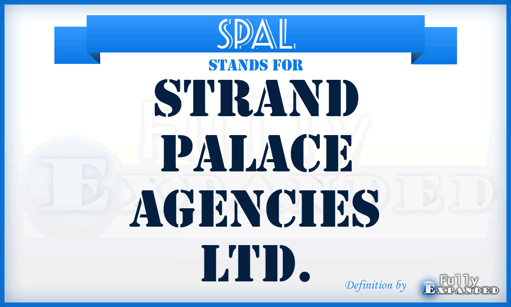 SPAL - Strand Palace Agencies Ltd.
