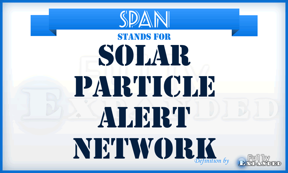 SPAN - solar particle alert network