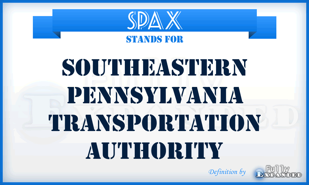 SPAX - Southeastern Pennsylvania Transportation Authority