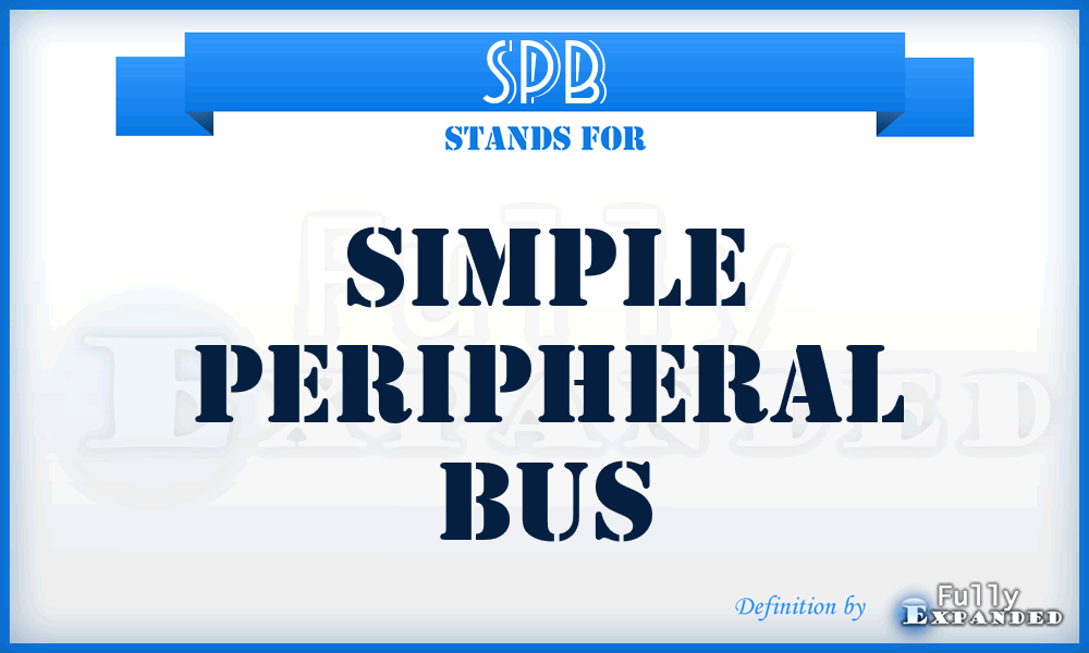 SPB - Simple Peripheral Bus