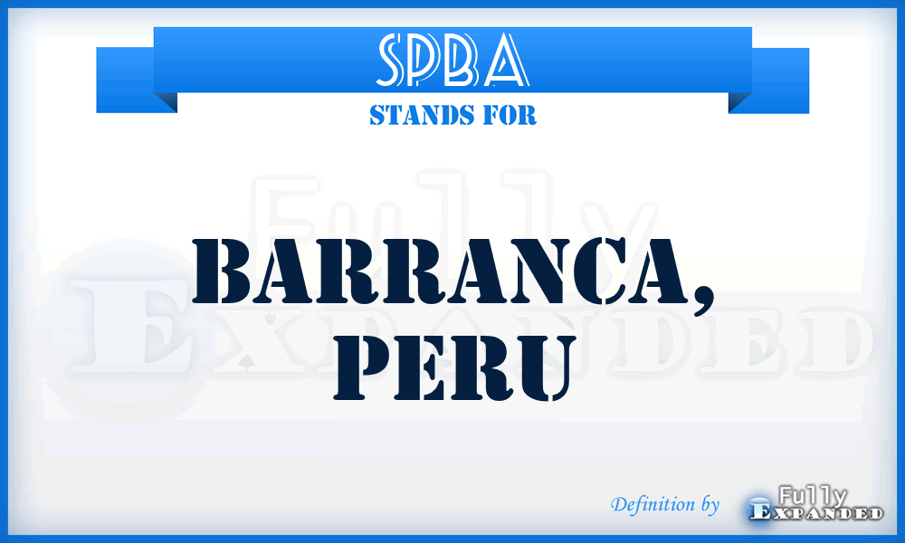 SPBA - Barranca, Peru