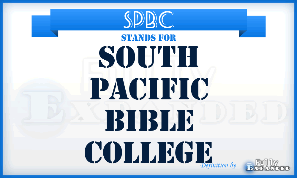 SPBC - South Pacific Bible College