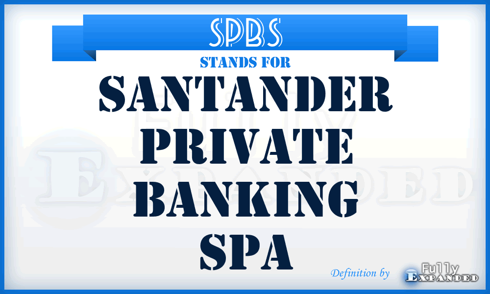 SPBS - Santander Private Banking Spa