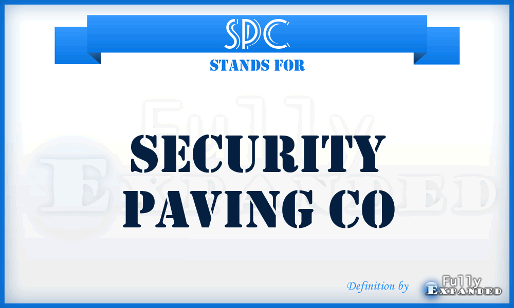 SPC - Security Paving Co