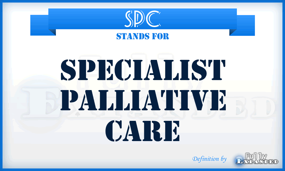 SPC - specialist palliative care