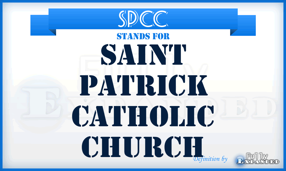 SPCC - Saint Patrick Catholic Church