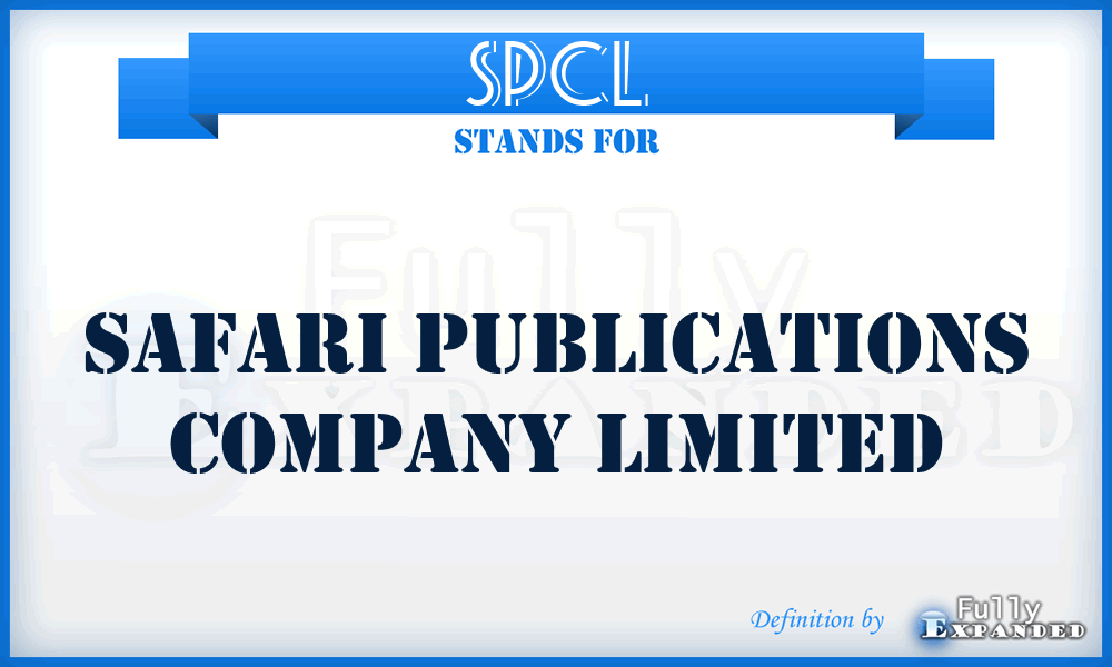 SPCL - Safari Publications Company Limited