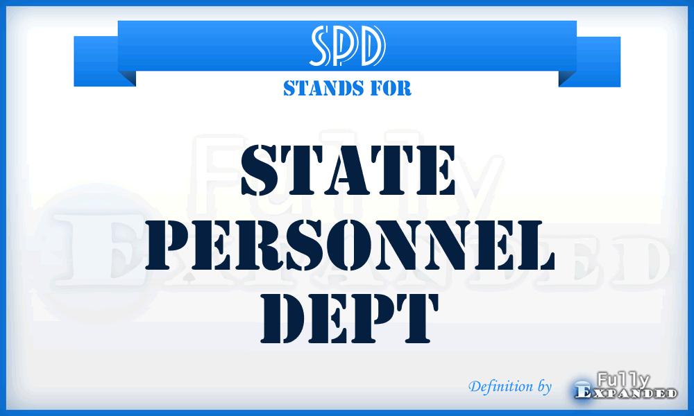 SPD - State Personnel Dept