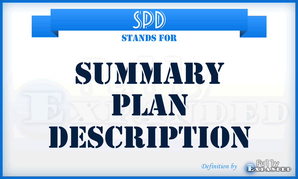 SPD - Summary Plan Description
