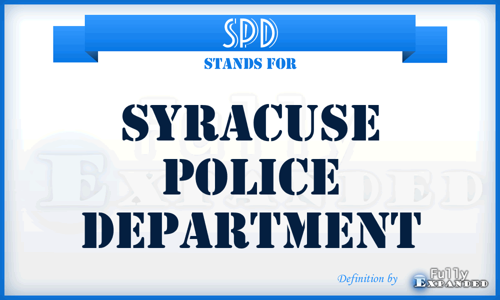 SPD - Syracuse Police Department
