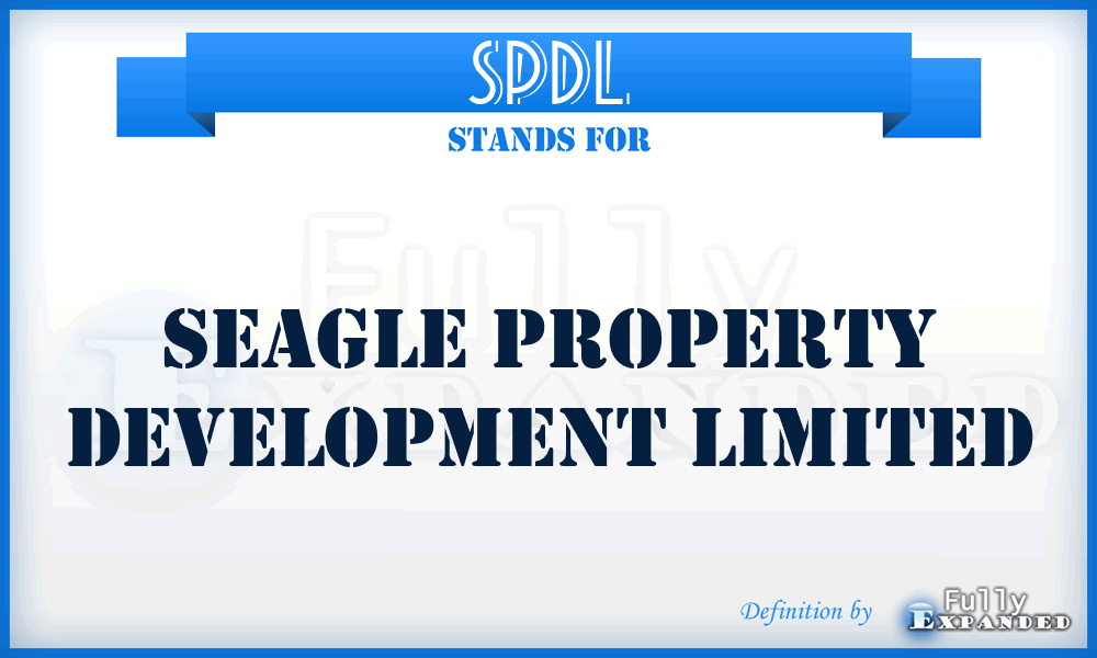 SPDL - Seagle Property Development Limited