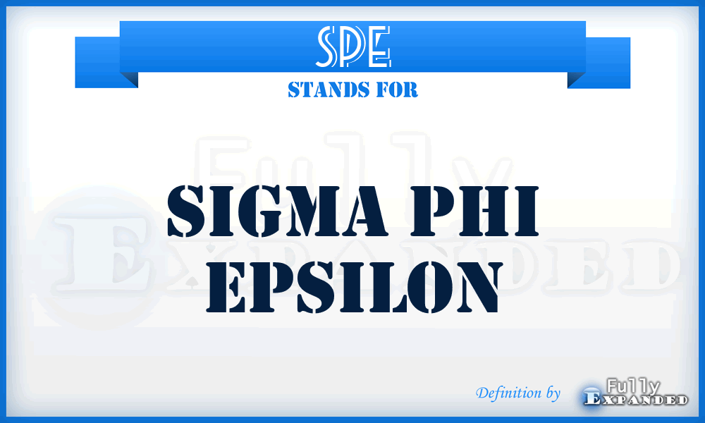 SPE - Sigma Phi Epsilon