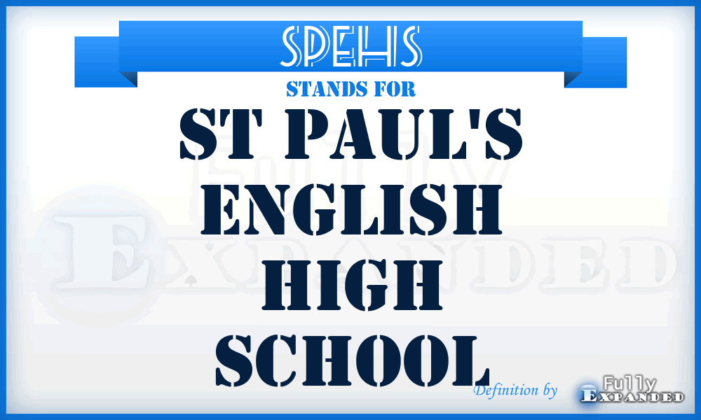 SPEHS - St Paul's English High School