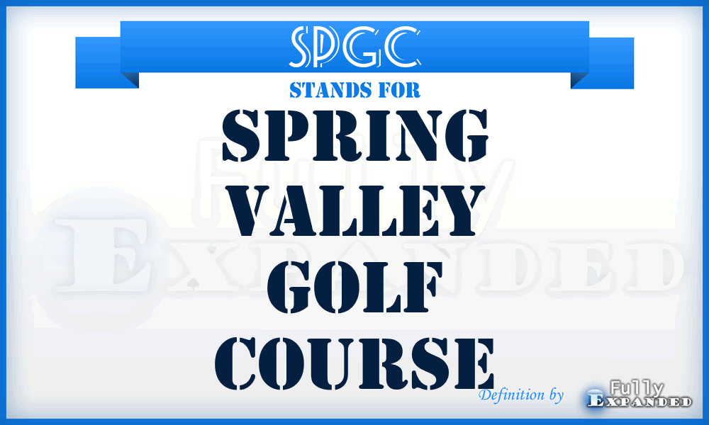 SPGC - Spring Valley Golf Course