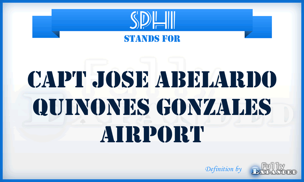 SPHI - Capt Jose Abelardo Quinones Gonzales airport