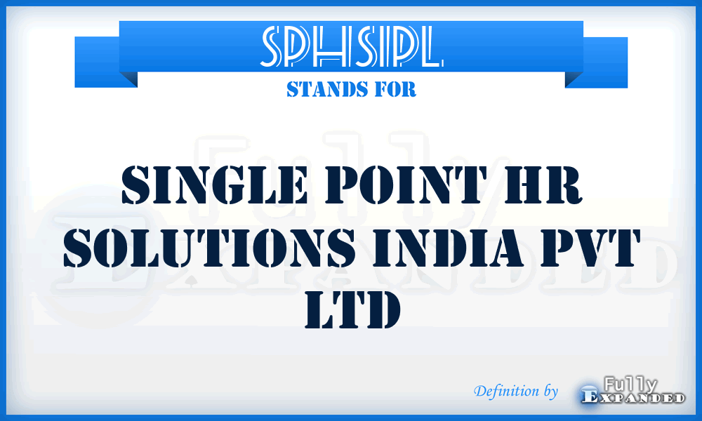 SPHSIPL - Single Point Hr Solutions India Pvt Ltd