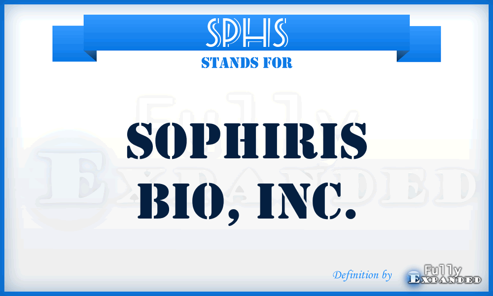 SPHS - Sophiris Bio, Inc.