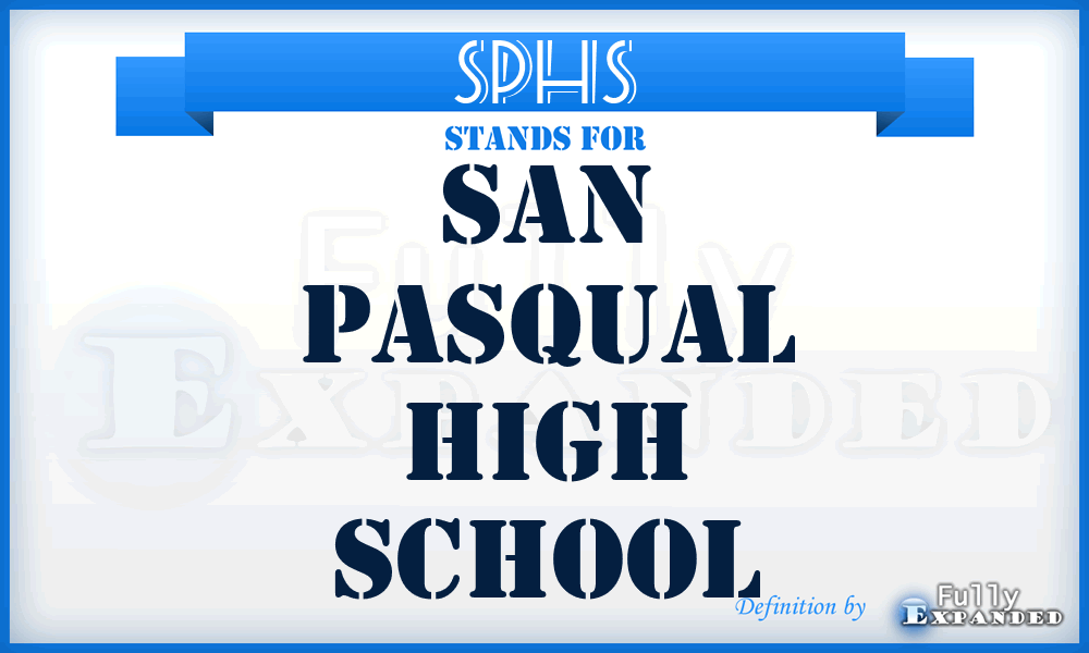SPHS - San Pasqual High School