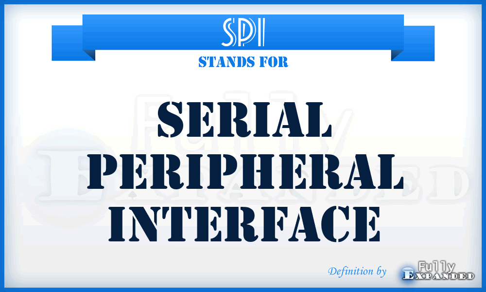 SPI - Serial Peripheral Interface