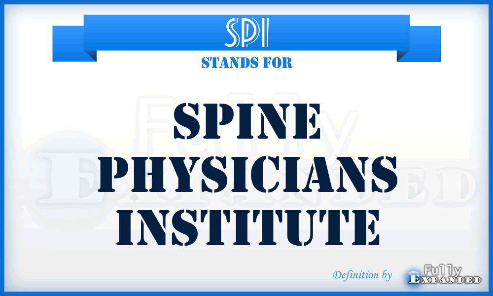 SPI - Spine Physicians Institute