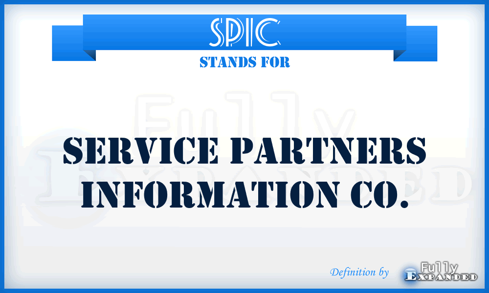 SPIC - Service Partners Information Co.