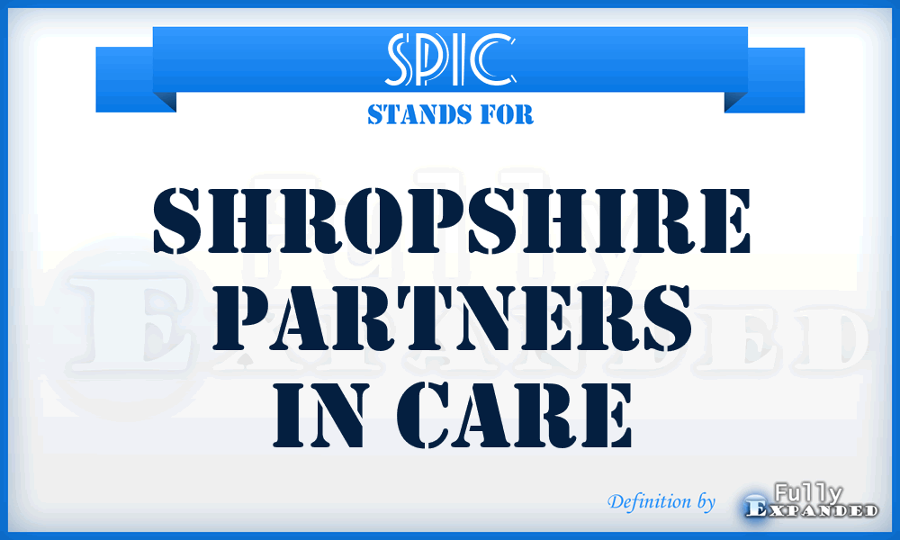 SPIC - Shropshire Partners in Care