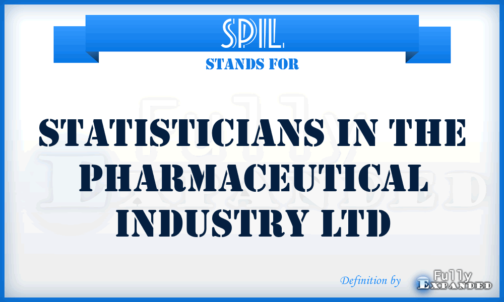 SPIL - Statisticians in the Pharmaceutical Industry Ltd