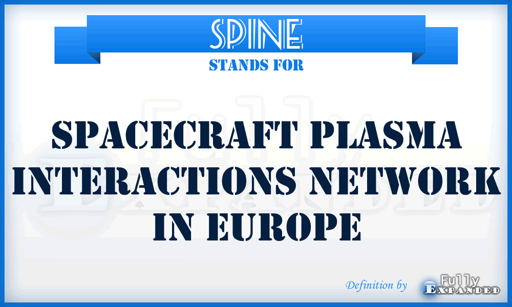 SPINE - Spacecraft Plasma Interactions Network in Europe