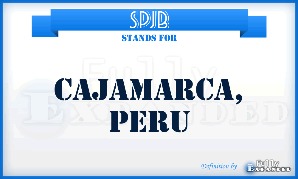 SPJB - Cajamarca, Peru