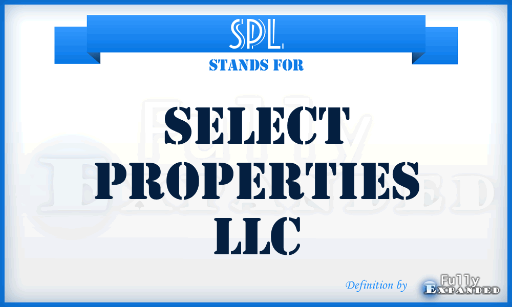 SPL - Select Properties LLC