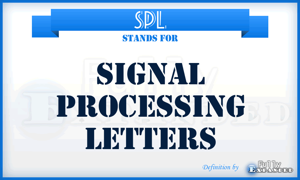 SPL - Signal Processing Letters