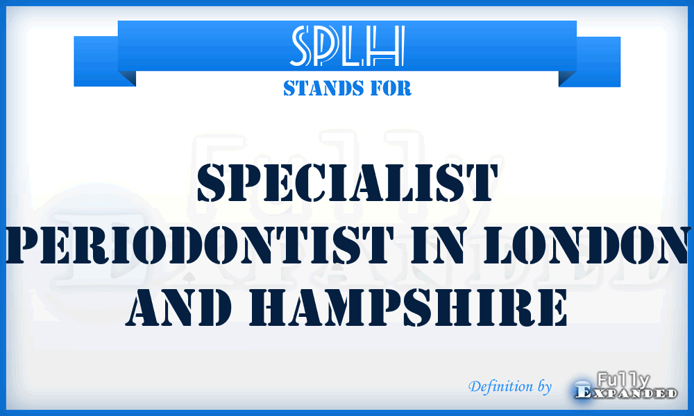 SPLH - Specialist Periodontist in London and Hampshire