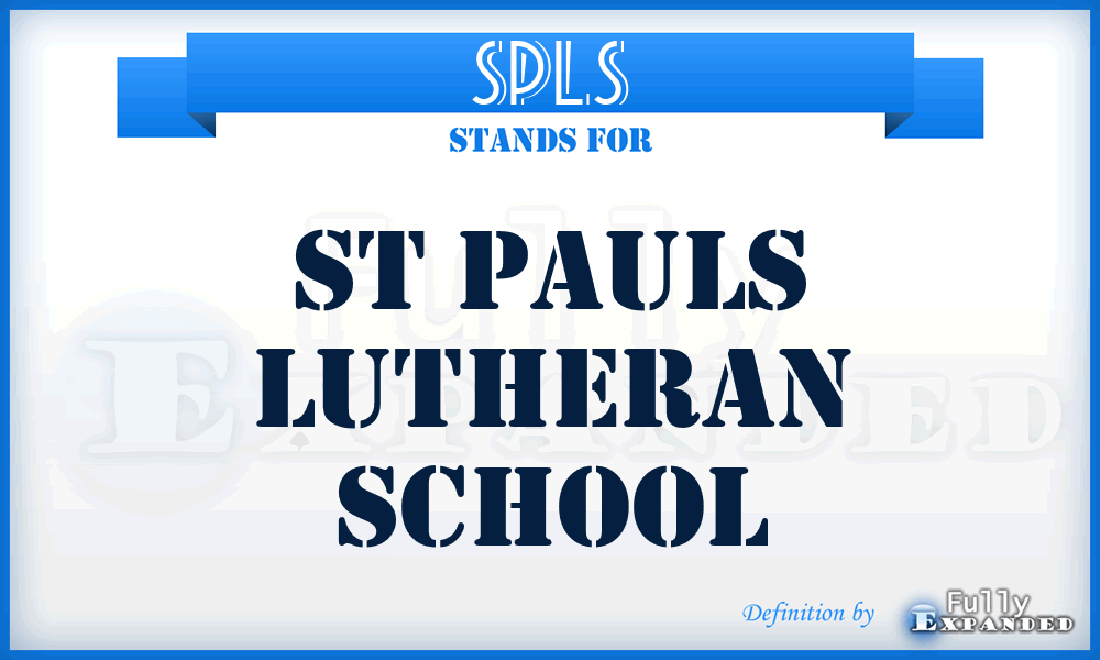 SPLS - St Pauls Lutheran School