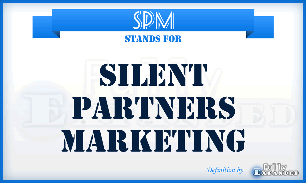 SPM - Silent Partners Marketing