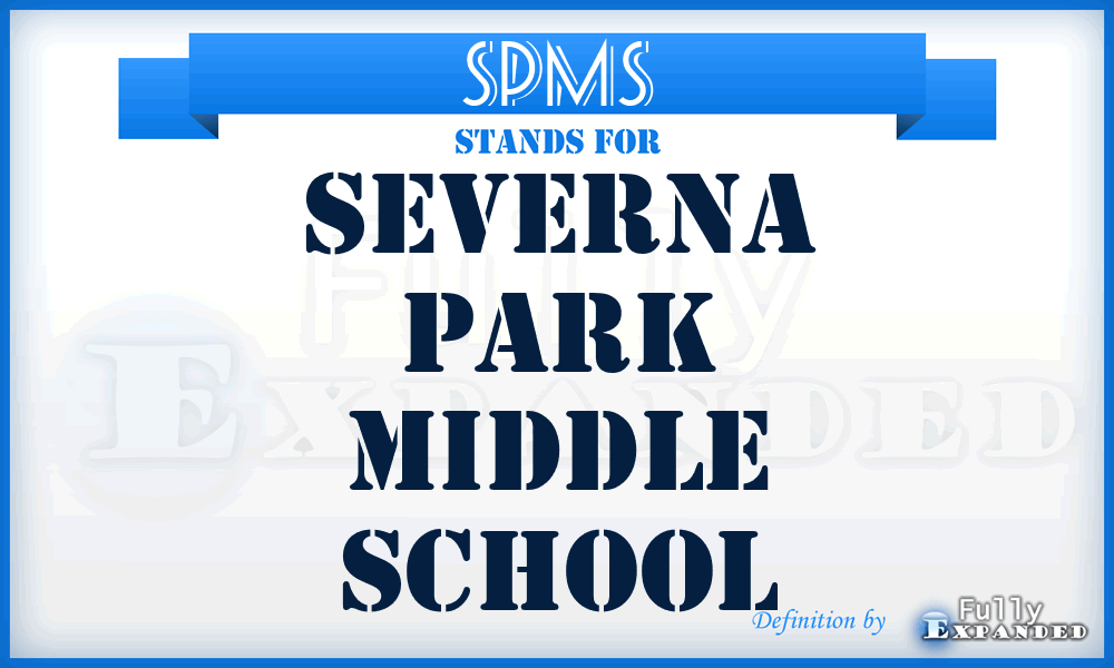 SPMS - Severna Park Middle School