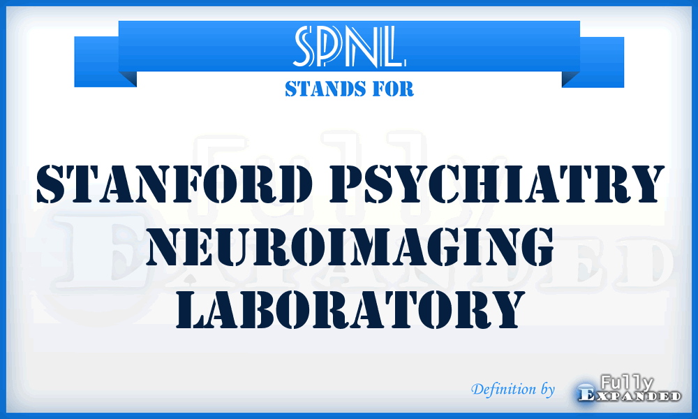 SPNL - Stanford Psychiatry Neuroimaging Laboratory