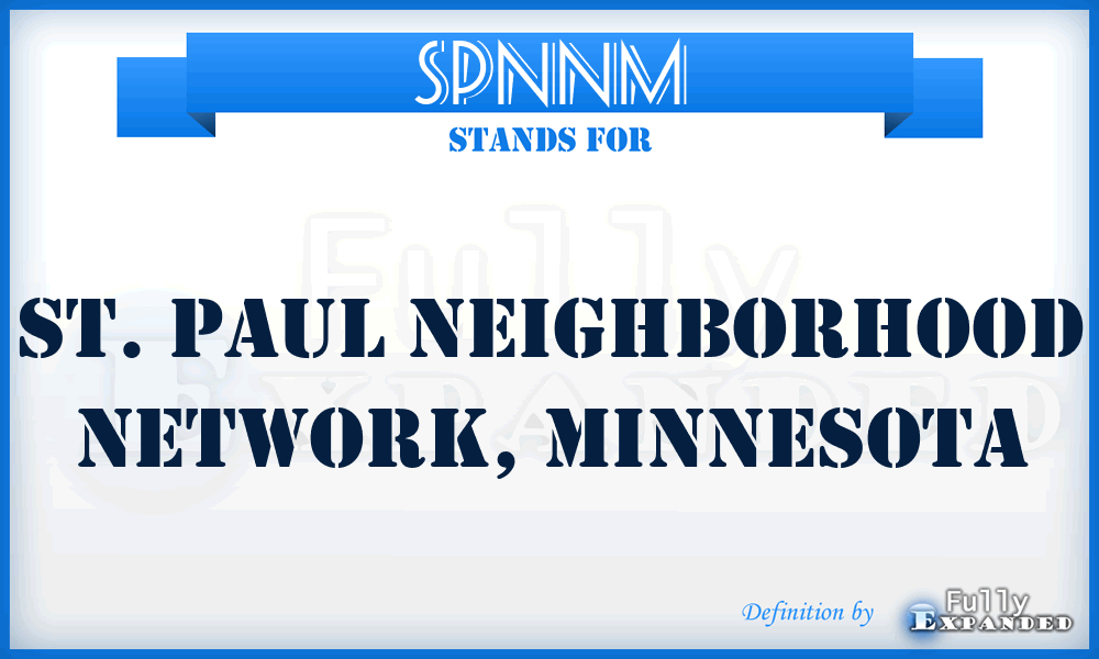 SPNNM - St. Paul Neighborhood Network, Minnesota