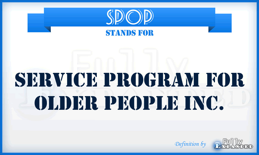 SPOP - Service Program for Older People Inc.
