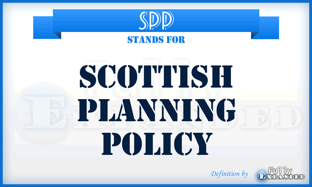 SPP - Scottish Planning Policy