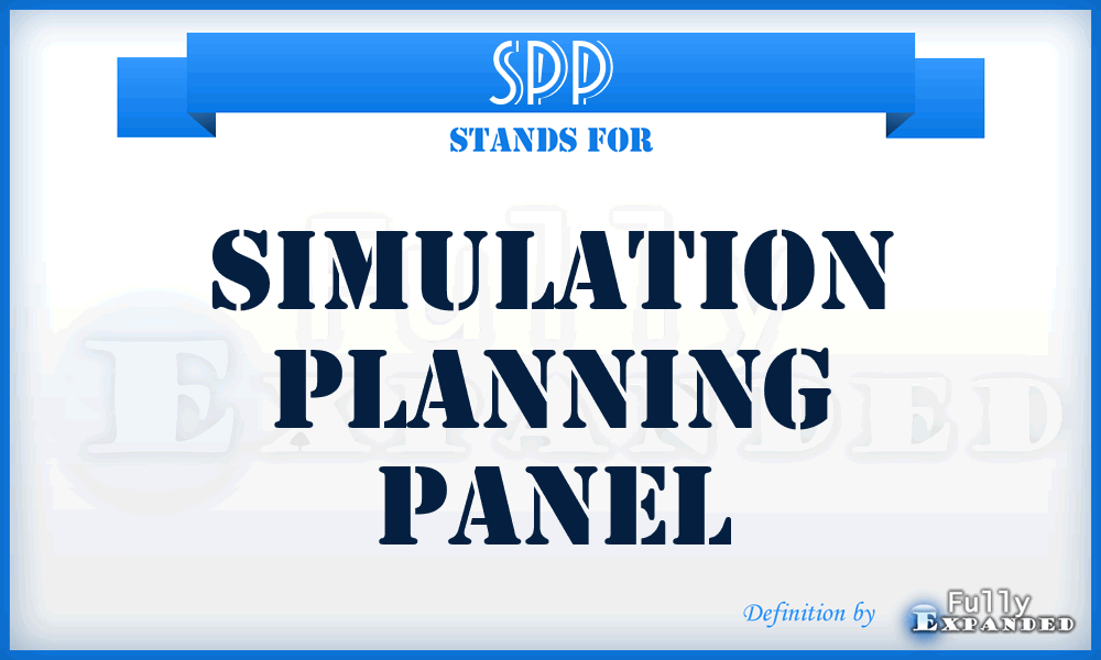 SPP - Simulation Planning Panel