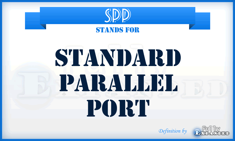 SPP - Standard Parallel Port