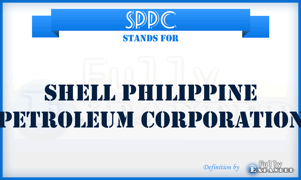 SPPC - Shell Philippine Petroleum Corporation