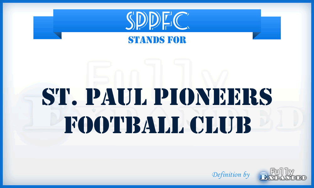 SPPFC - St. Paul Pioneers Football Club