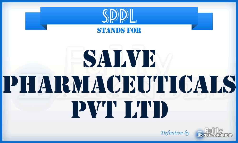 SPPL - Salve Pharmaceuticals Pvt Ltd