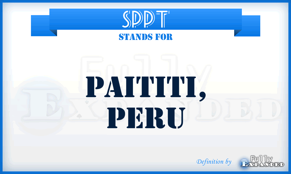 SPPT - Paititi, Peru