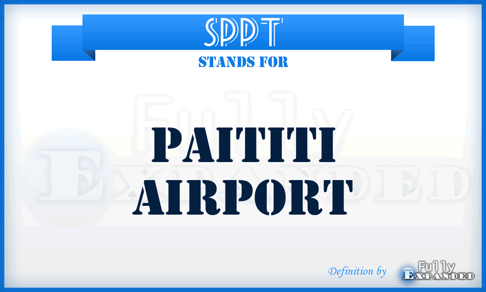 SPPT - Paititi airport