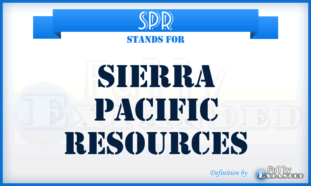 SPR - Sierra Pacific Resources