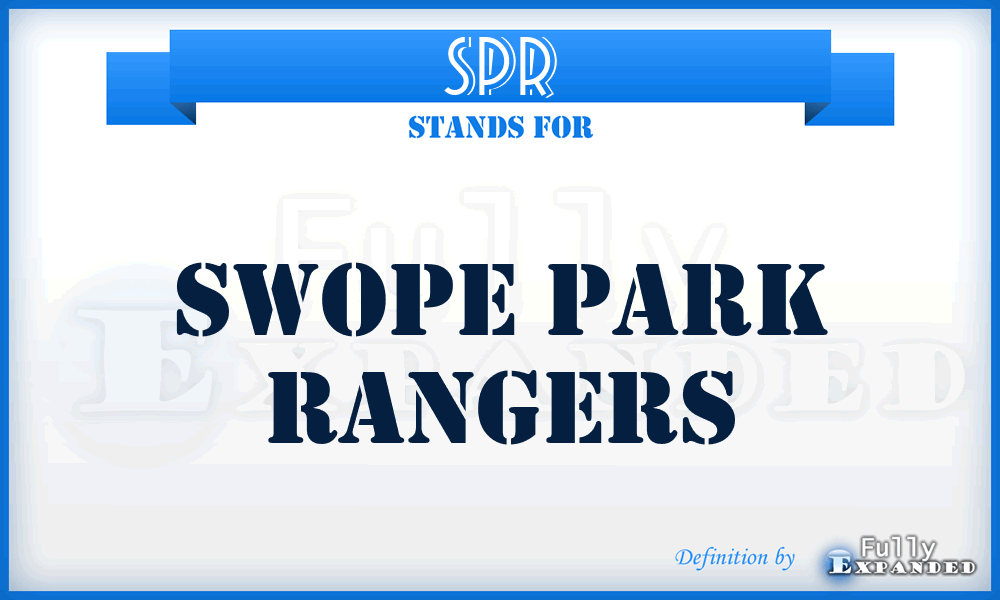SPR - Swope Park Rangers